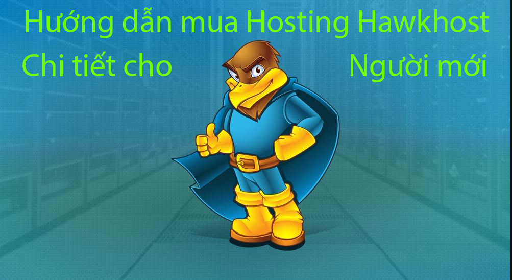 Huong dan mua hosting hawkhost