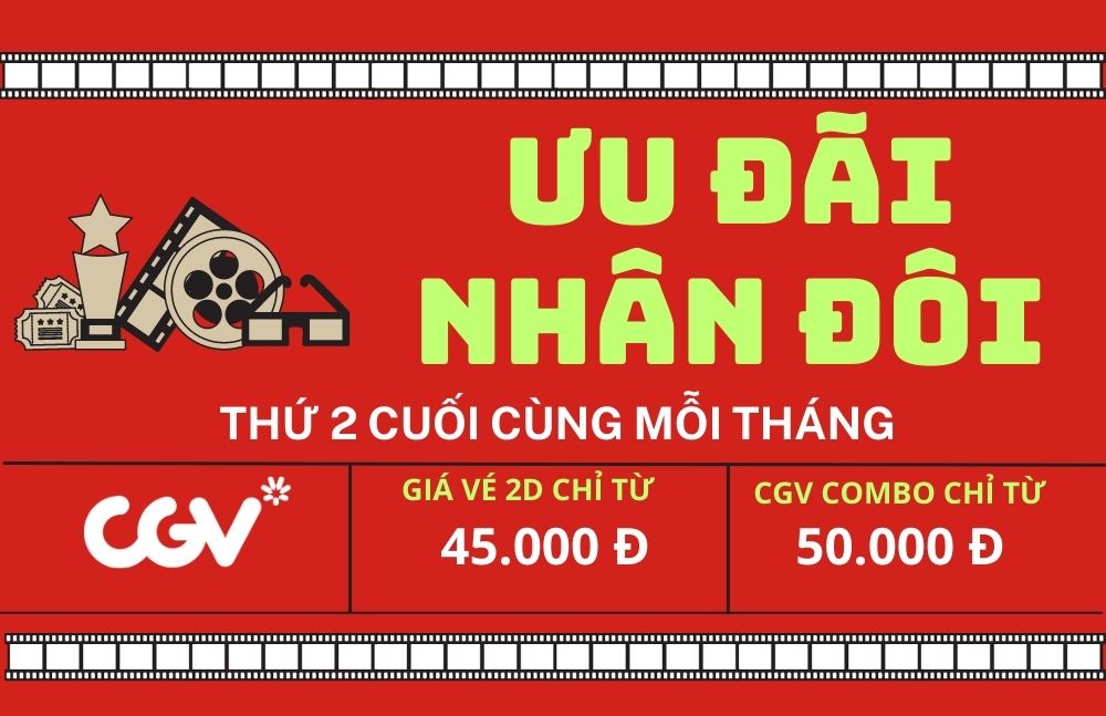 Khuyen mai CGV thu 2 cuoi thang